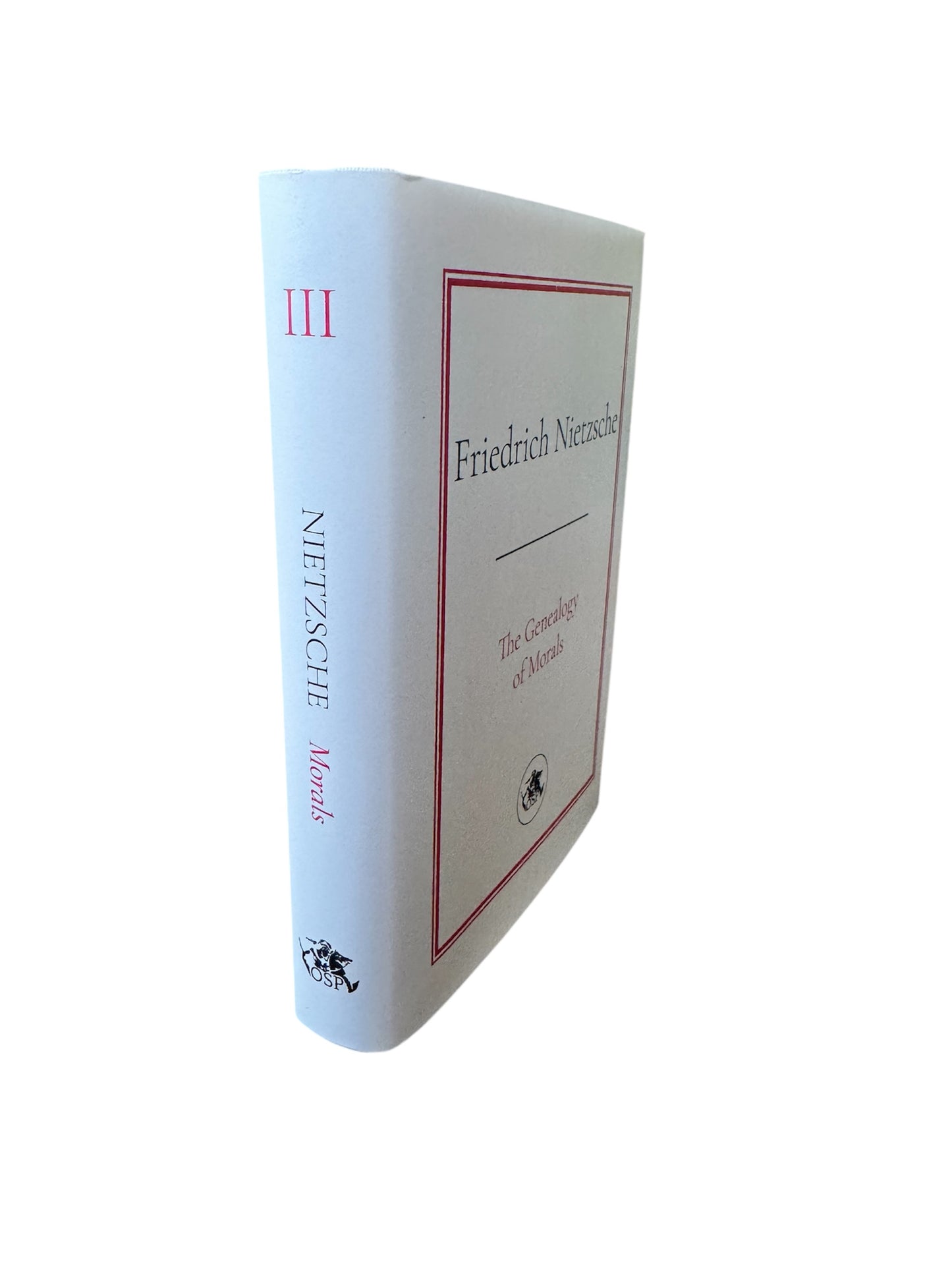 Friedrich Nietzsche: The Genealogy of Morals